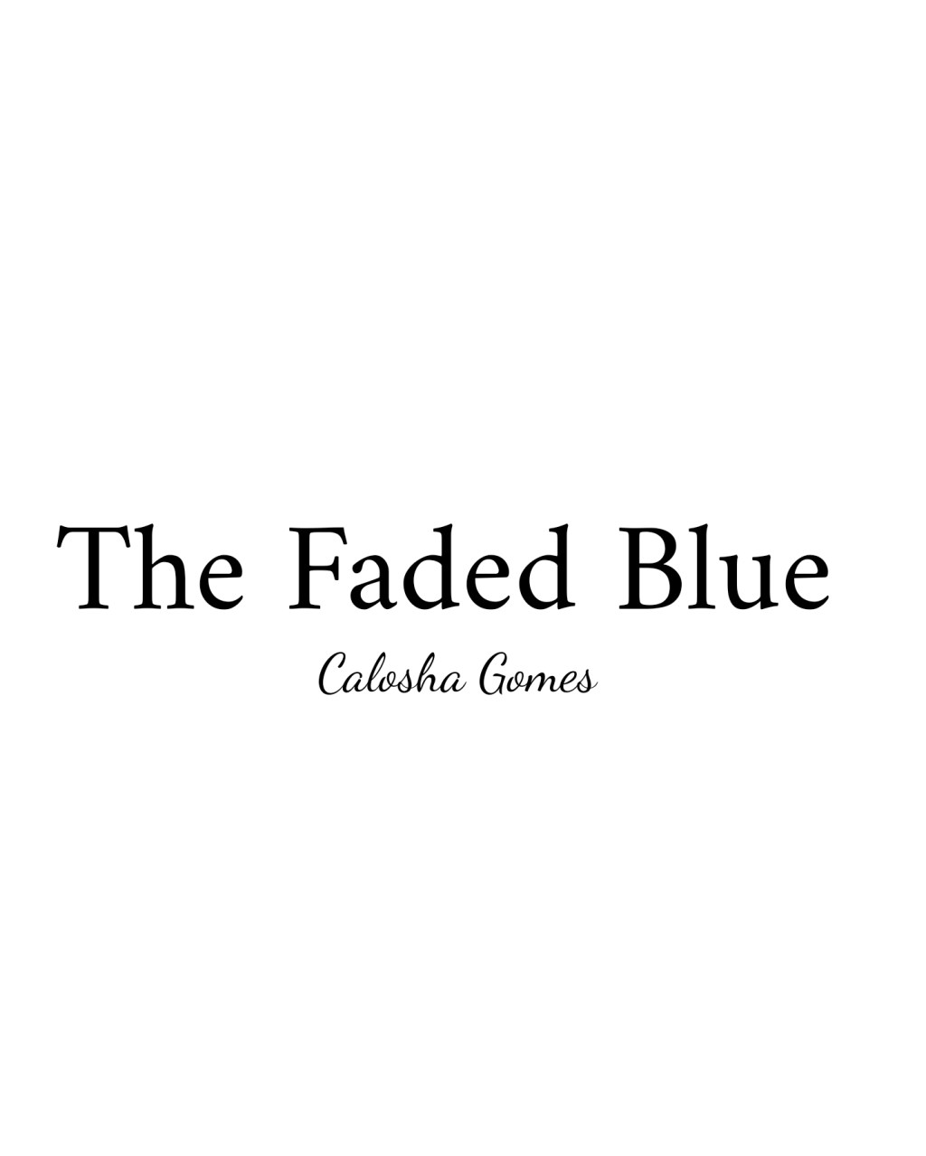 The Faded Blue