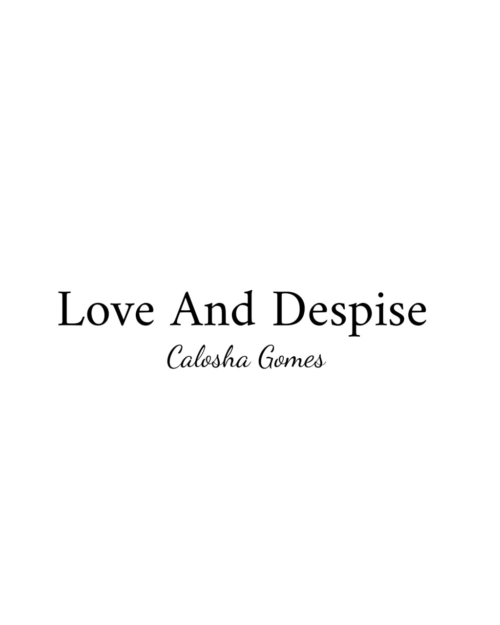 Love And Despise